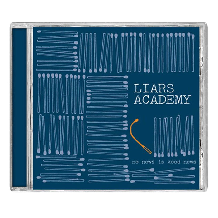 Liars Academy’s indie rock album "No News Is Good News" CD cover features rows of light blue matchsticks and one orange matchstick on a dark blue background, with the band name and album title in bold white text.