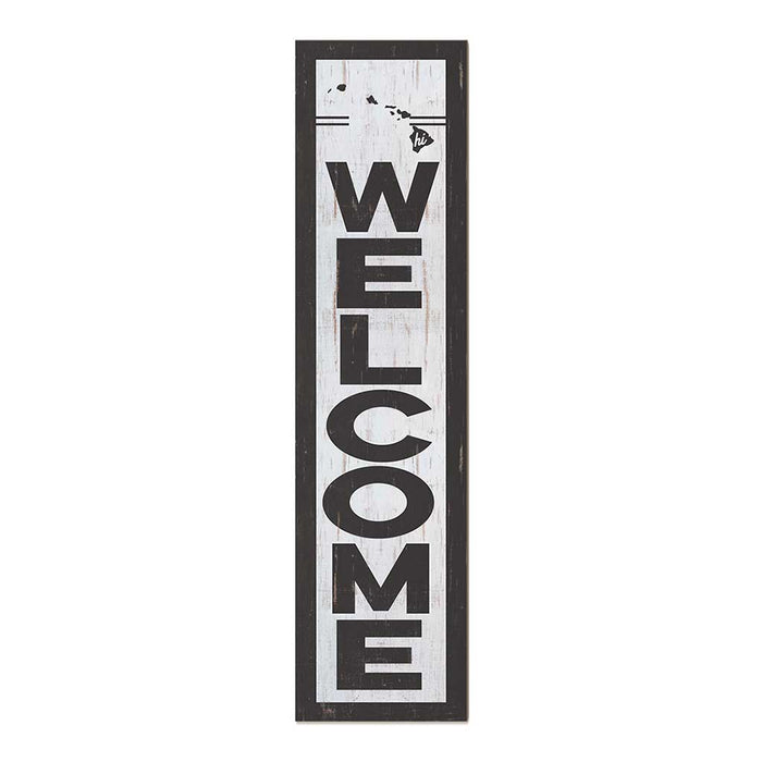 11x46 State Welcome Hawaii Leaner Sign
