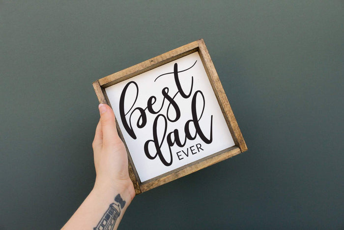 wooden best dad ever sign
