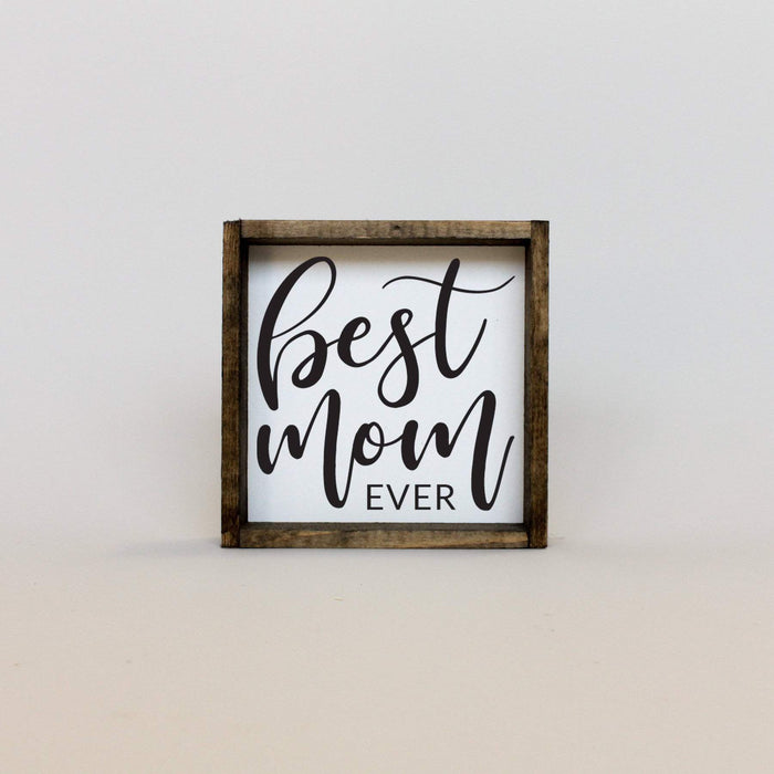 best mom ever self decor