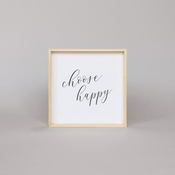 Choose Happy | Wood Sign