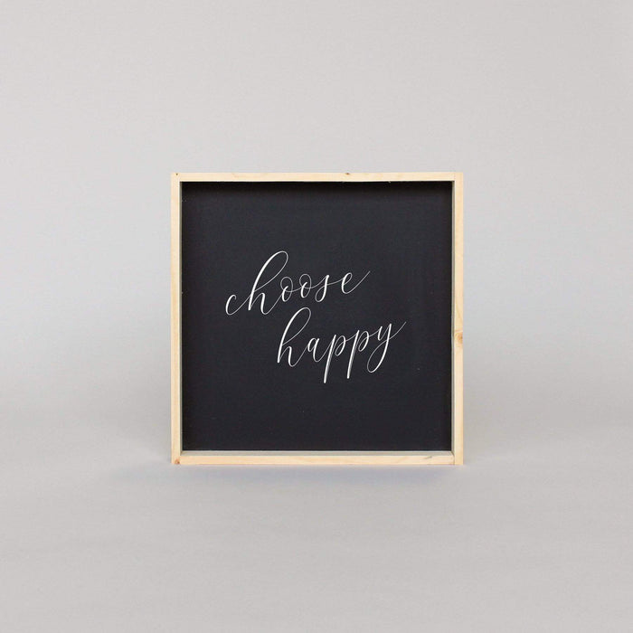 Choose Happy | Wood Sign