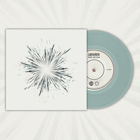 A translucent pale blue limited vinyl by Gatherers, spun at 45 RPM, is partially slid from a white sleeve with a black and gray starburst-like design. The label reads "Gatherers - Odd Deluxe.