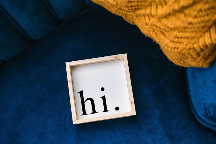 Hi | Wood Sign
