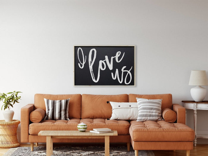 I Love Us Wood Sign