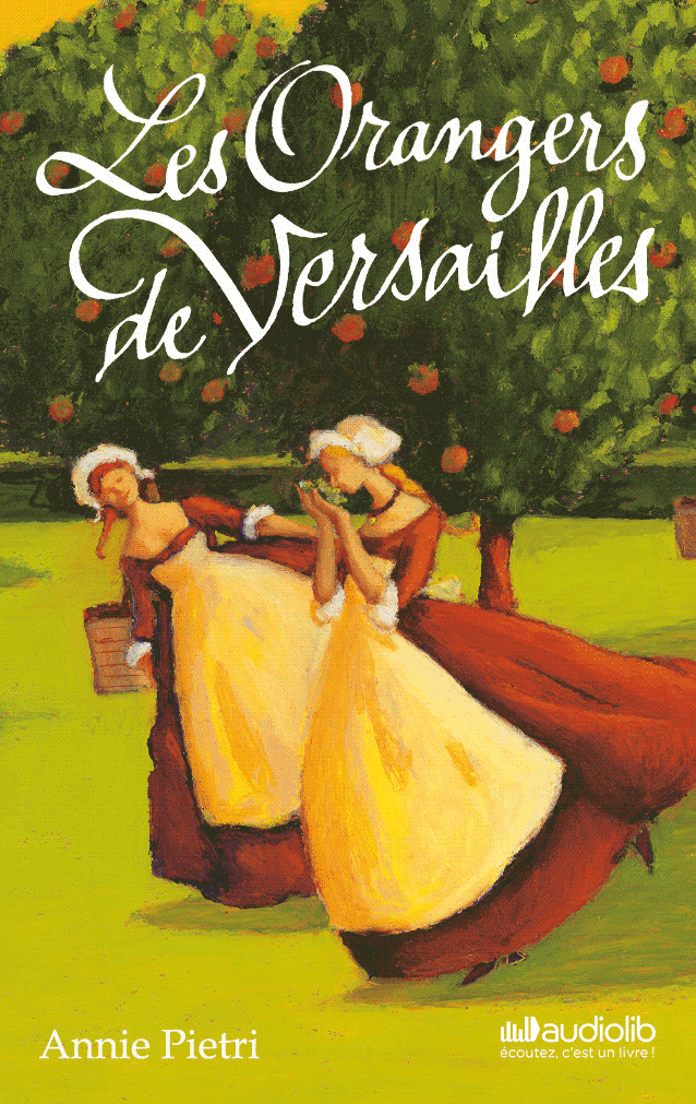 Les Orangers de Versailles