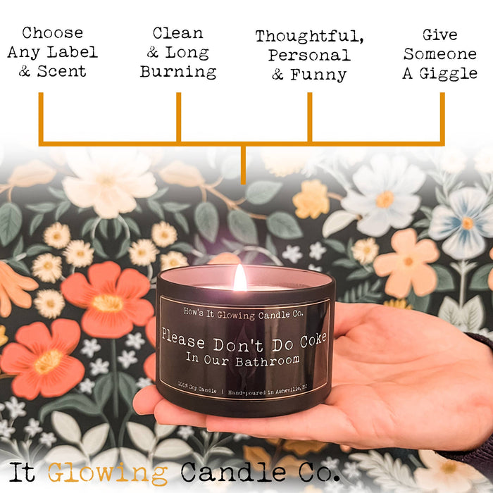 My Last Fuck (Oh Look It's On Fire) | 100% Natural Soy Candle