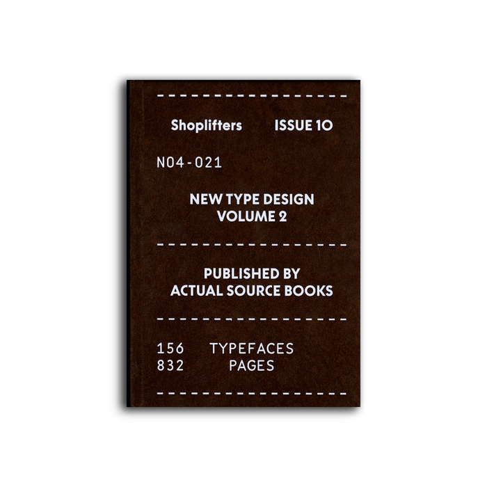 SHOPLIFTERS, ISSUE 10 – NEW TYPE DESIGN VOLUME 2