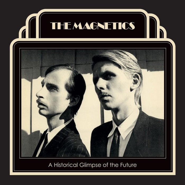 The Magnetics - A Historical Glimpse Of The Future Actions LP