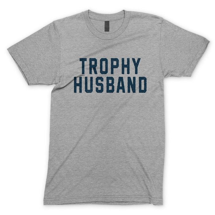 Trophy Husband Tee | Sport Gray