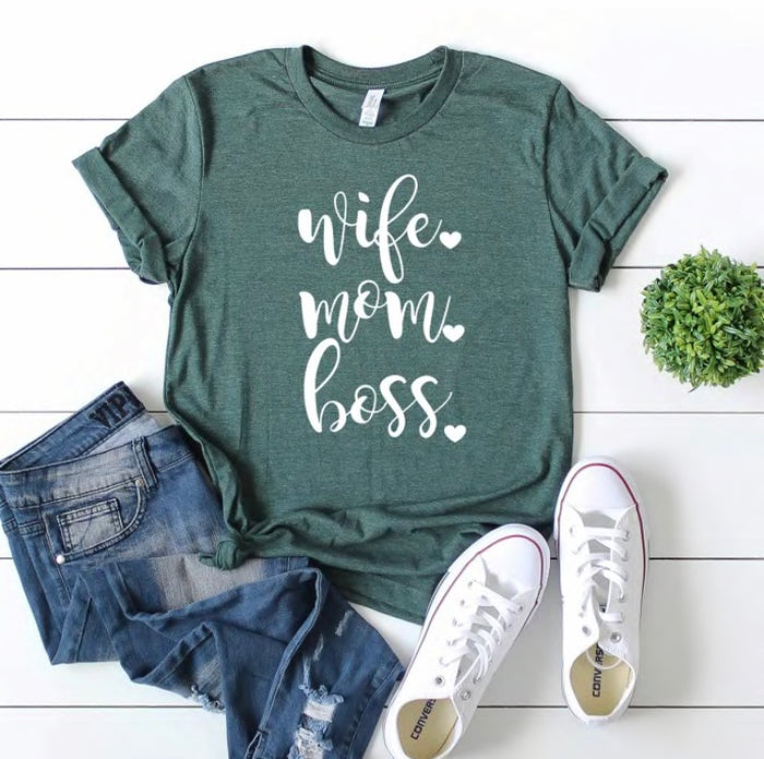 Wife Mom Boss T-Shirt